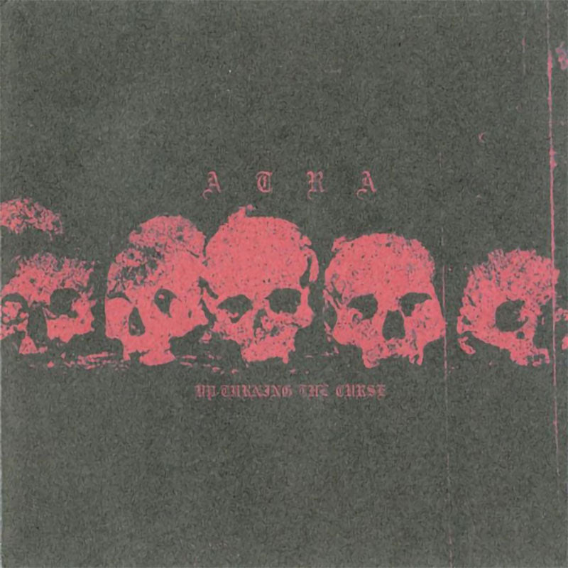 Atra - Up-Turning the Curse (CD)