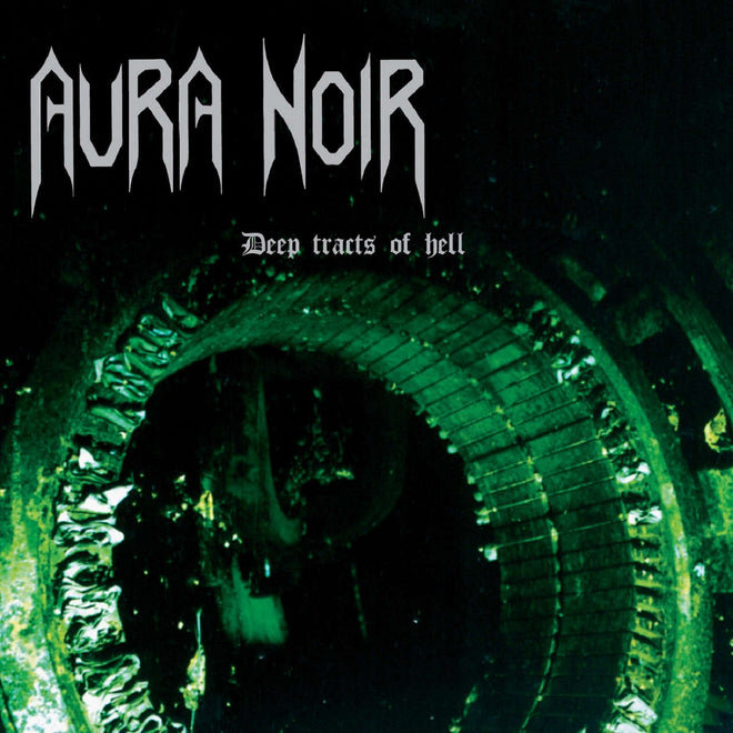 Aura Noir - Deep Tracts of Hell (2012 Reissue) (CD)