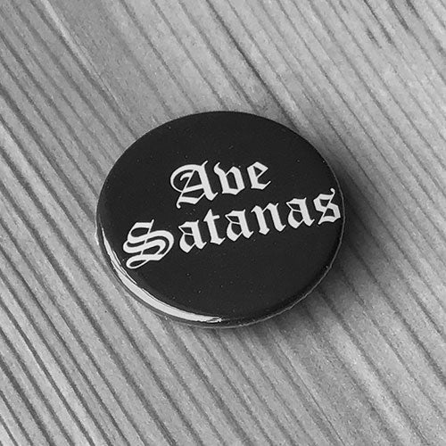 Ave Satanas (Badge)