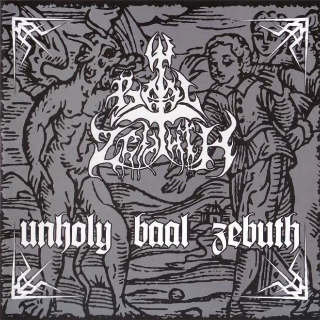 Baal Zebuth - Unholy Baal Zebuth (2008 Reissue) (CD)