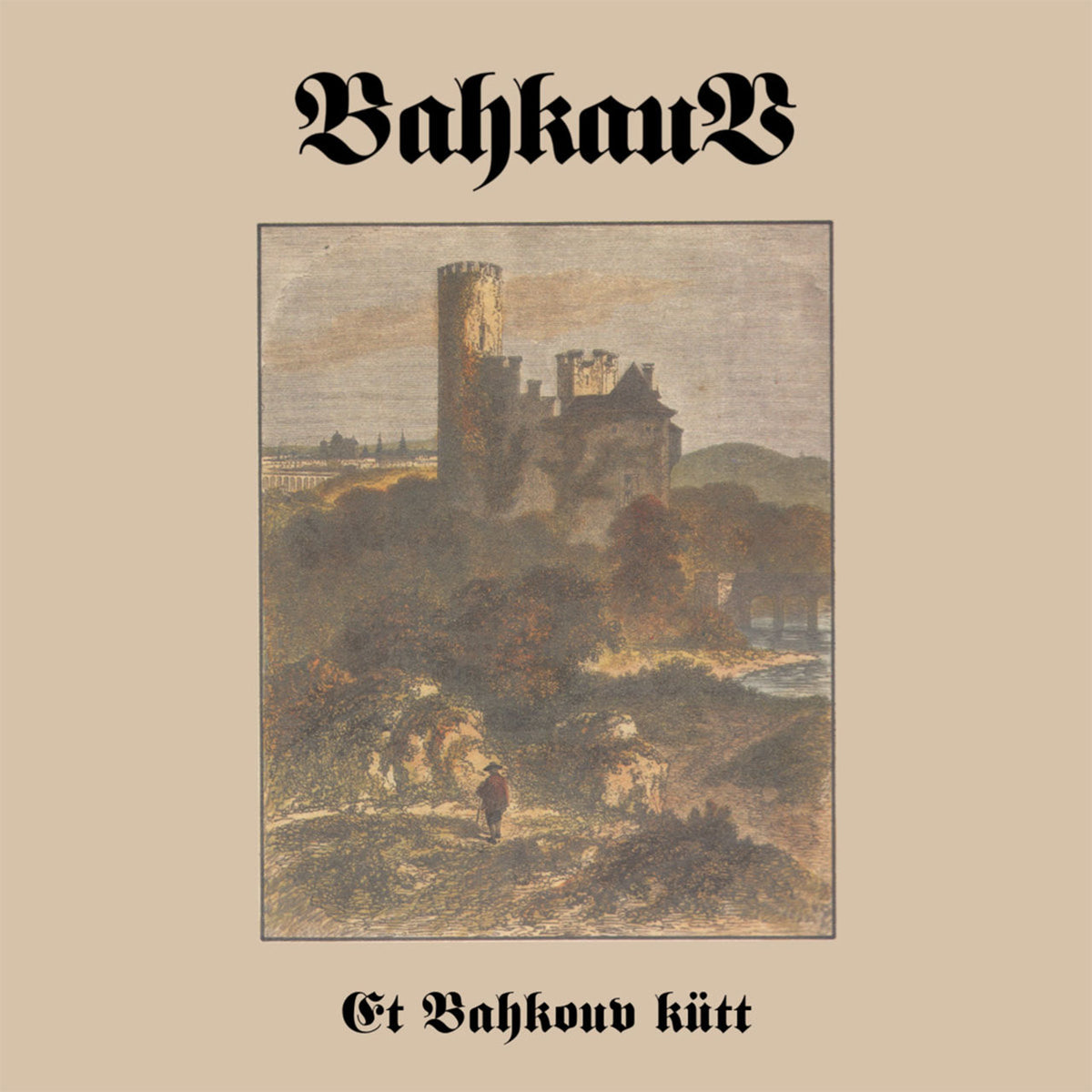 Bahkauv - Et Bahkouv kutt (CD)