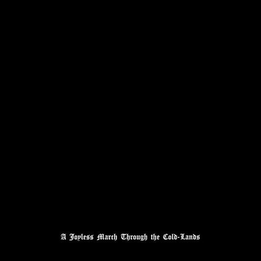 Basilisk - A Joyless March Through the Cold-Lands (LP)
