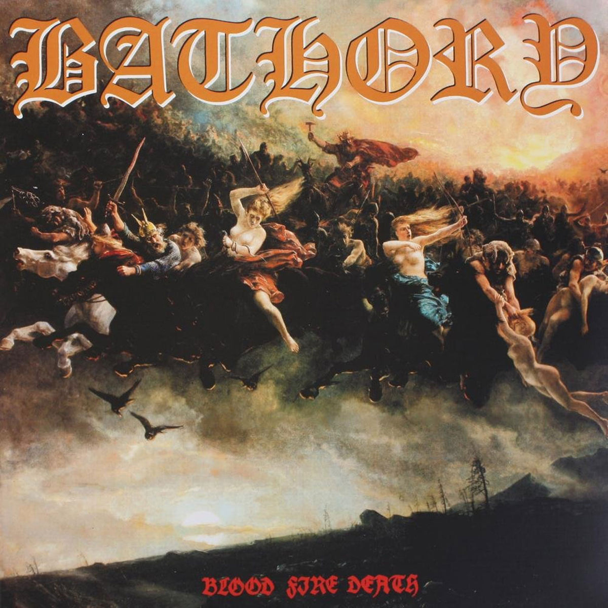 Bathory - Blood Fire Death (LP)