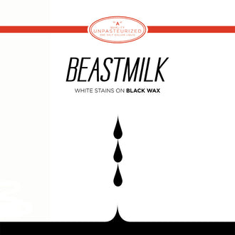 Beastmilk - White Stains on Black Wax (EP)