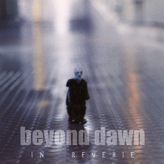 Beyond Dawn - In Reverie (2006 Reissue) (CD)
