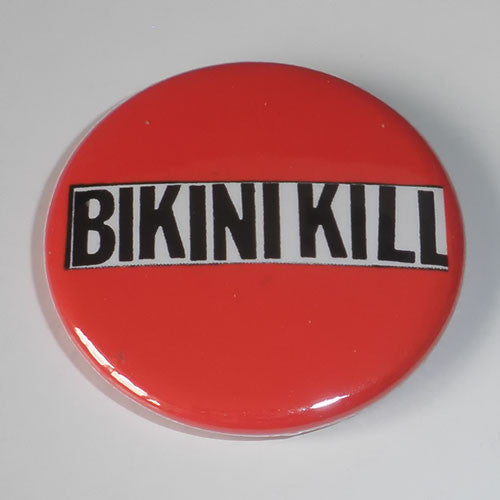 Bikini Kill - Logo (Black on Red) (Badge)