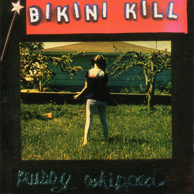 Bikini Kill - Pussy Whipped (2019 Reissue) (LP)