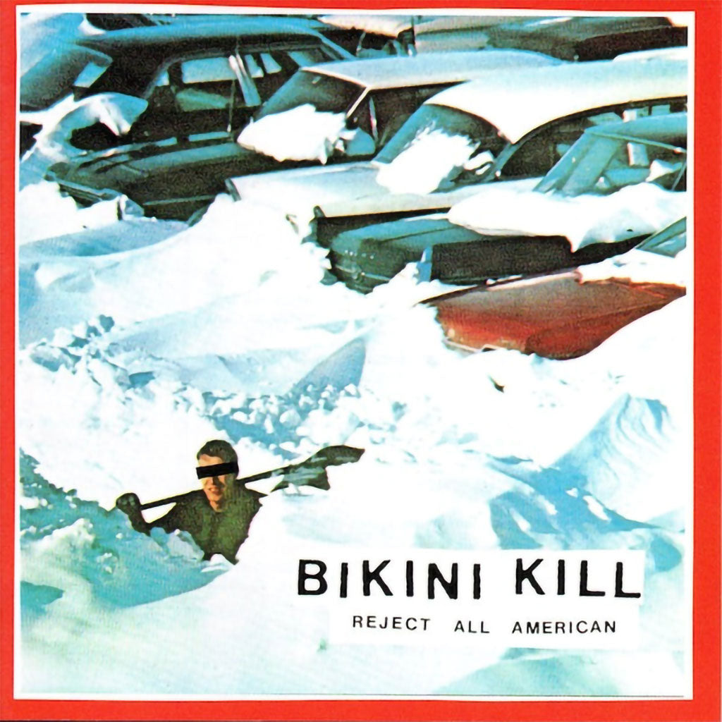 Bikini Kill - Reject All American (2019 Reissue) (LP)