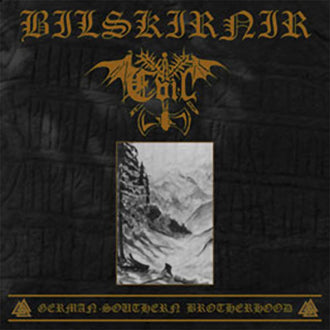 Bilskirnir / Evil - German-Southern Brotherhood (CD)