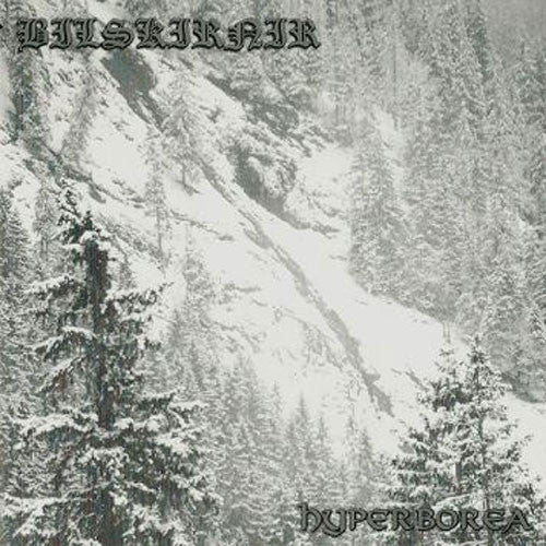 Bilskirnir - Hyperborea (2009 Reissue) (CD)