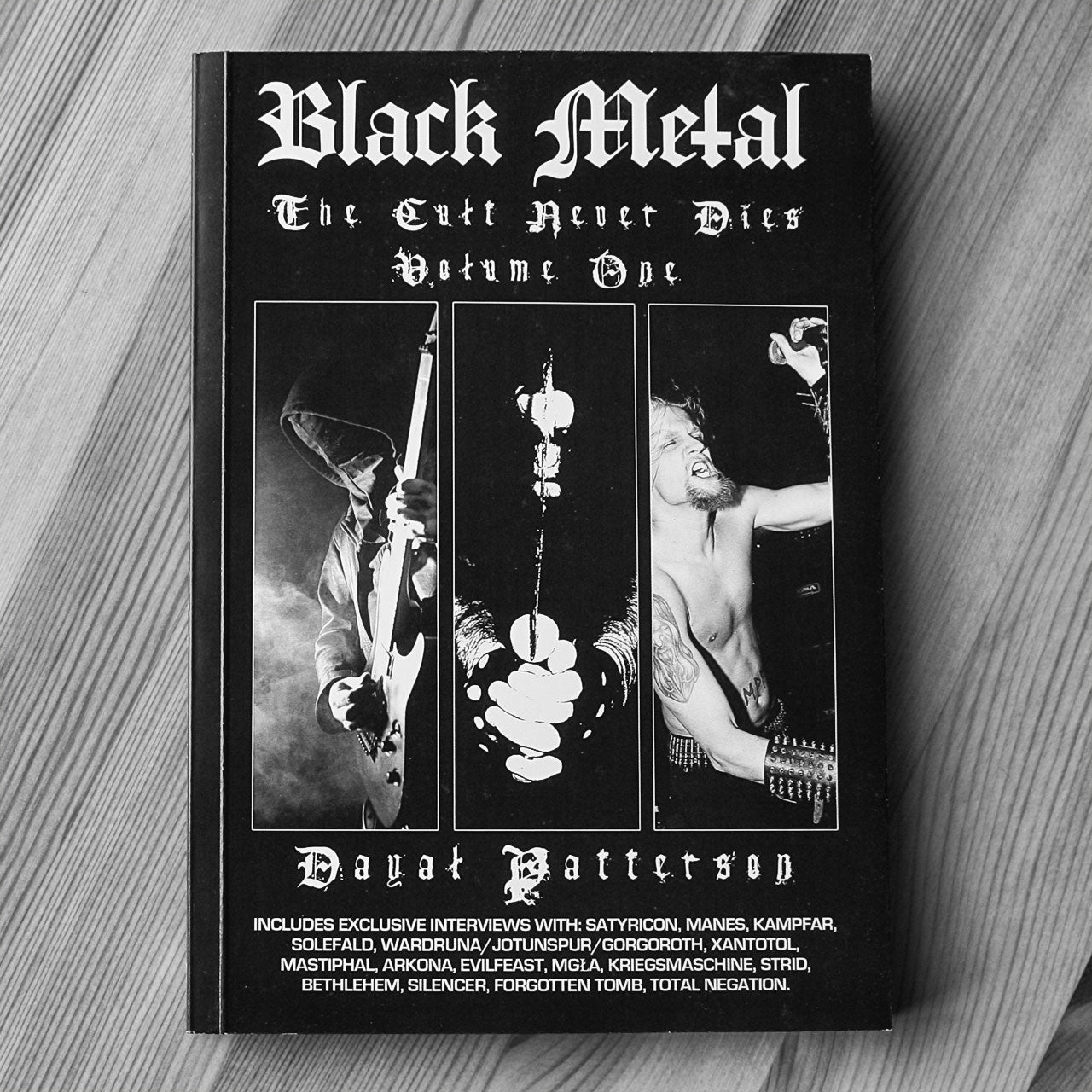 Black Metal: The Cult Never Dies (Volume One) (Paperback Book)
