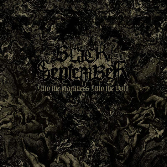 Black September - Into the Darkness Into the Void (CD)