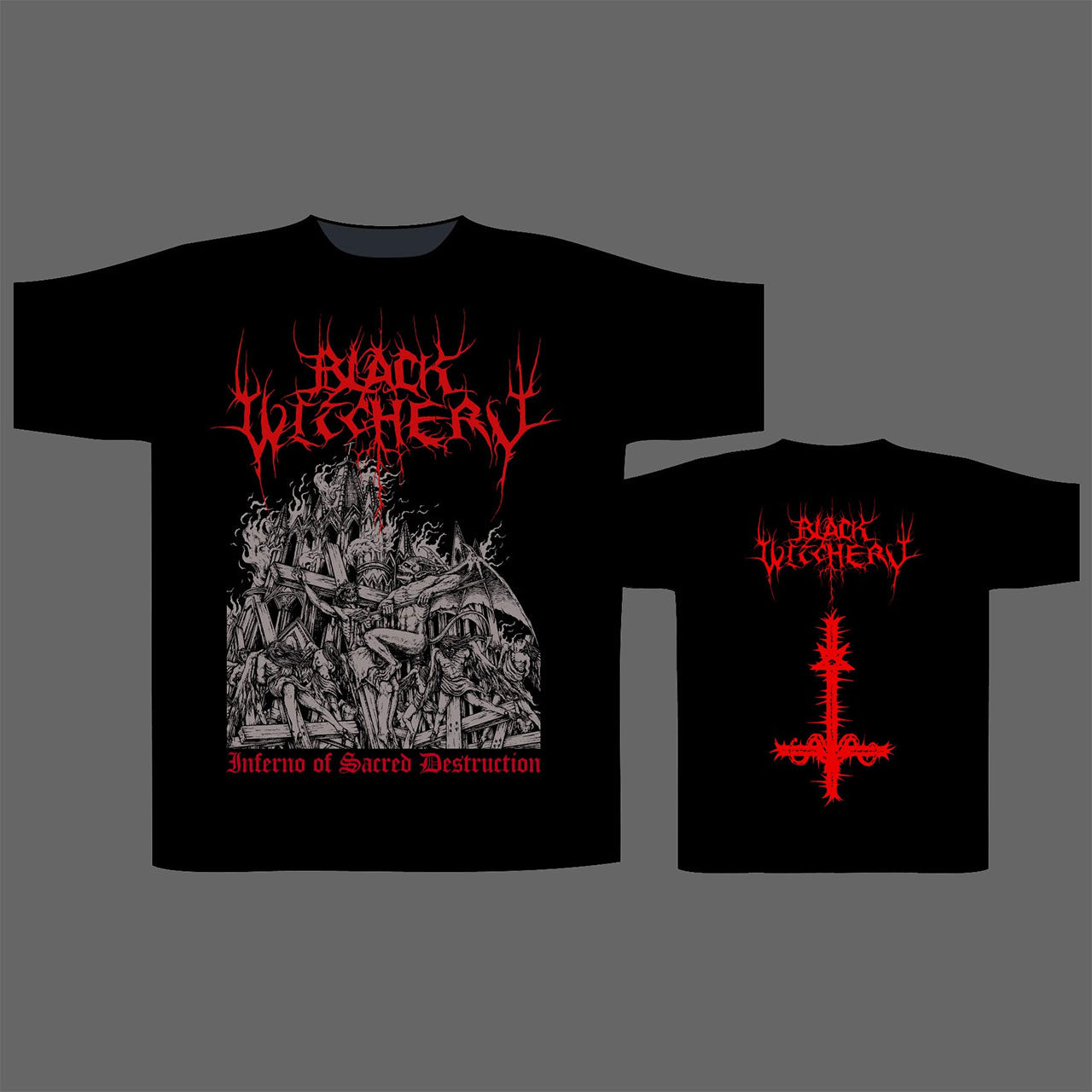 Black Witchery - Inferno of Sacred Destruction (T-Shirt)