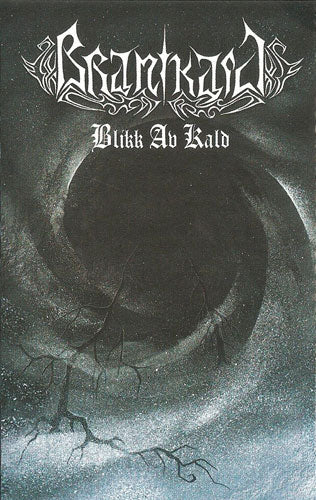 Branikald - Blikk Av Kald (2008 Reissue) (Cassette)