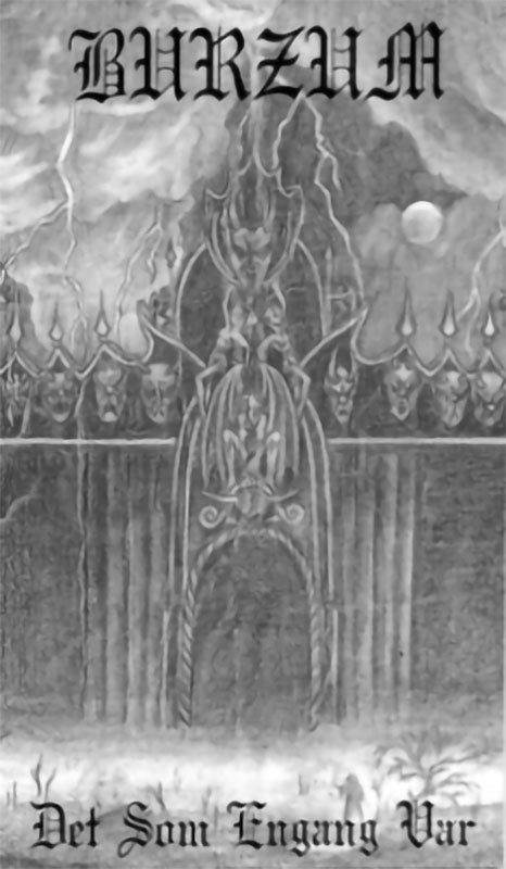 Burzum - Det som engang var (2022 Reissue) (Cassette)