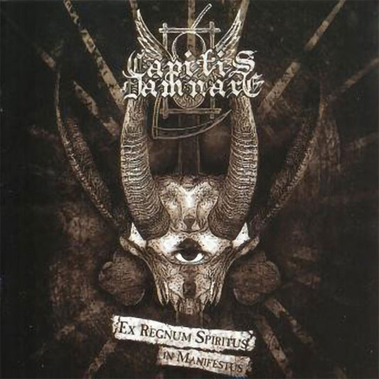 Capitis Damnare - Ex Regnum Spiritus in Manifestus (CD)