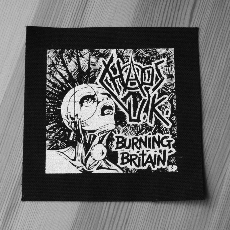 Chaos UK - Burning Britain (Printed Patch)