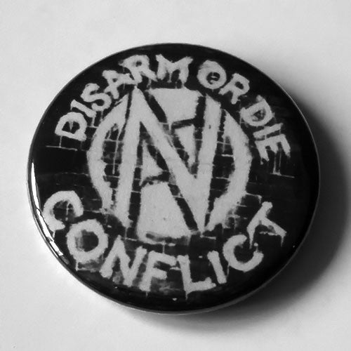 Conflict - Disarm or Die (Badge)