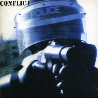 Conflict - The Ungovernable Force (2022 Reissue) (LP)