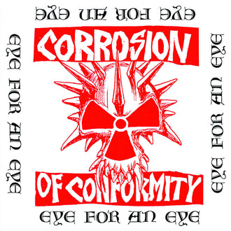 Corrosion of Conformity - Eye for an Eye (2012 Reissue) (CD)