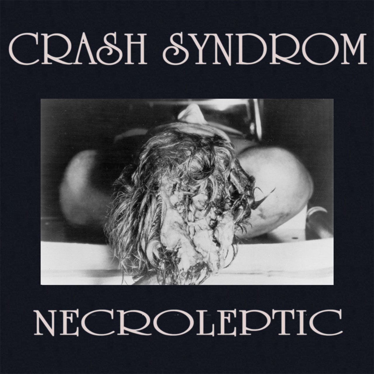 Crash Syndrom - Necroleptic (CD)