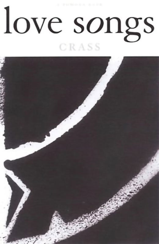 Crass - Love Songs (Paperback Book)