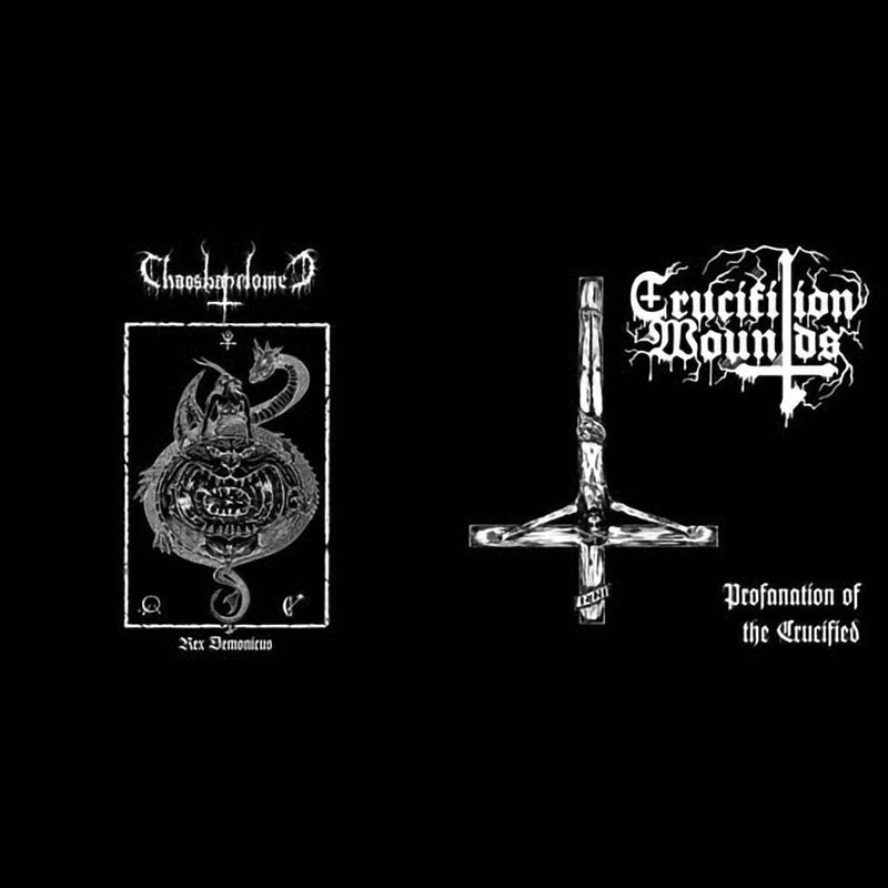 Crucifixion Wounds / Chaosbaphomet - Split (EP)