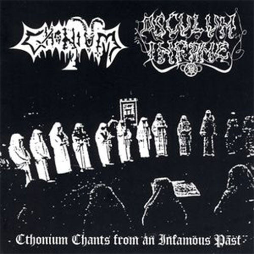 Cthonium / Osculum Infame - Cthonium Chants from an Infamous Past (CD)