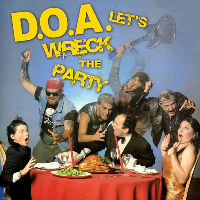 D.O.A. - Let's Wreck the Party (2010 Reissue) (CD)