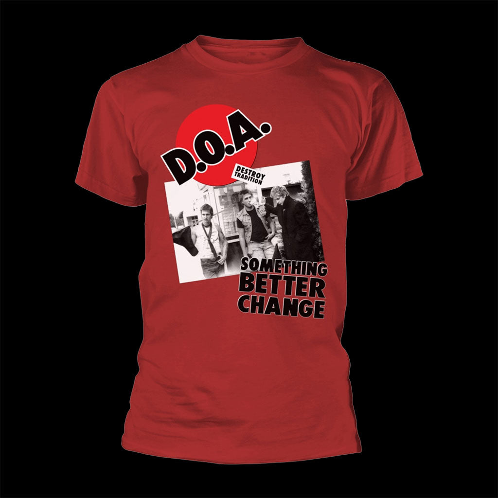 D.O.A. - Something Better Change (T-Shirt)