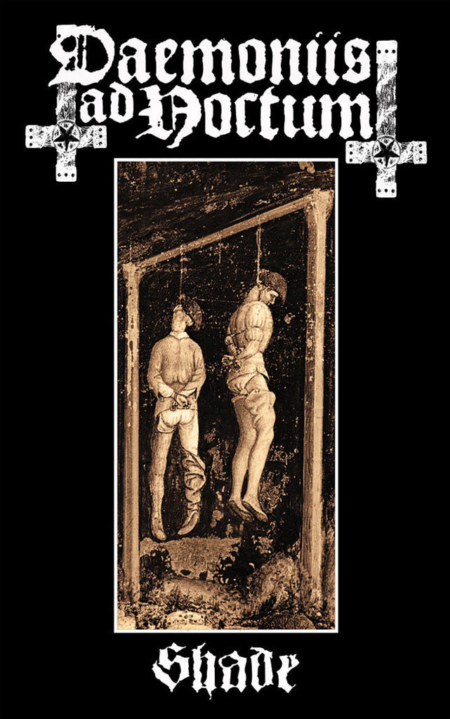 Daemoniis ad Noctum - Shade (Cassette)