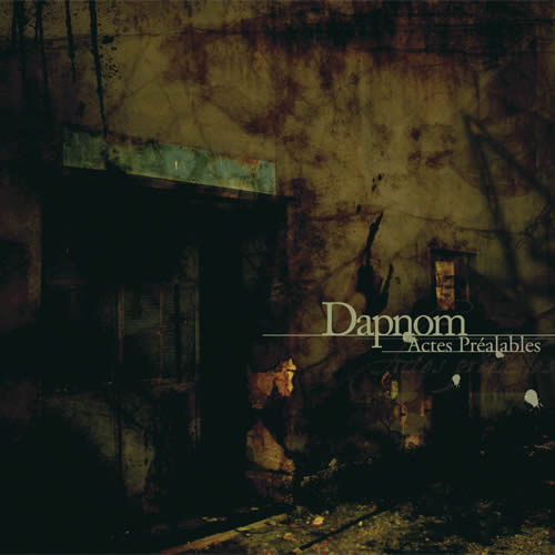 Dapnom - Actes Prealables (CD)