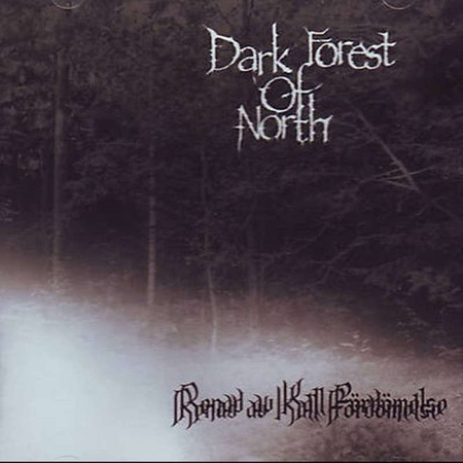 Dark Forest of North - Renad av kall fordomelse (CD)
