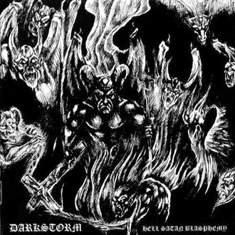 Dark Storm - Hell Satan Blasphemy (CD)