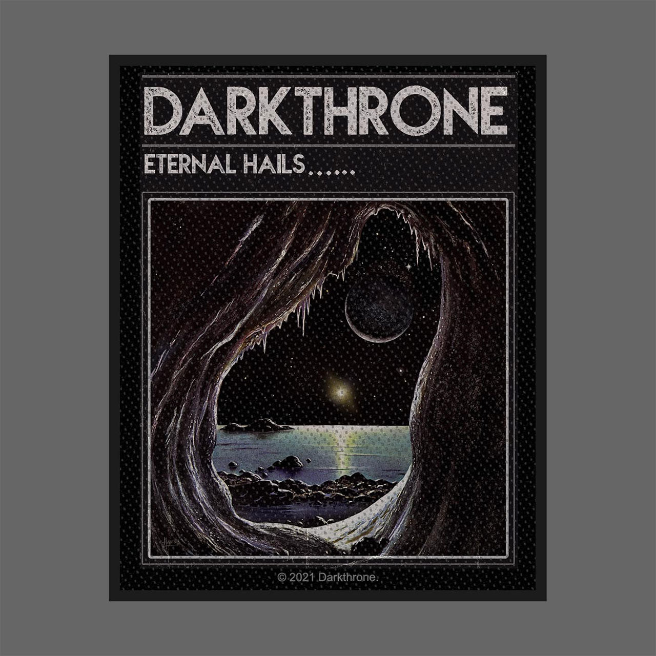 Darkthrone - Eternal Hails (Woven Patch)