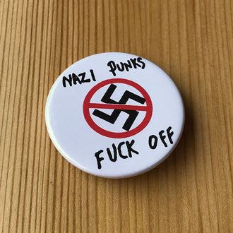 Dead Kennedys - Nazi Punks Fuck Off (White) (Badge)
