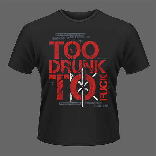 Dead Kennedys - Too Drunk to Fuck (Text) (T-Shirt)