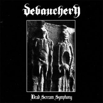 Debauchery - Dead Scream Symphony (CD)