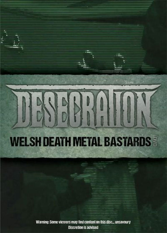 Desecration - Welsh Death Metal Bastards (DVD)