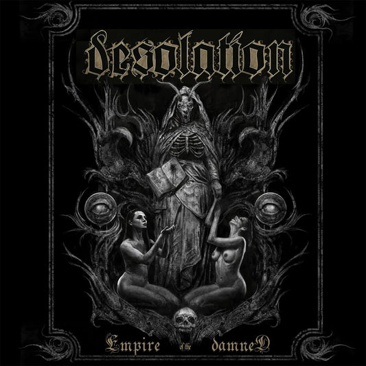Desolation - Empire of the Damned (CD)
