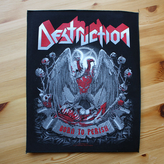 Destruction - Born to Perish (Backpatch)