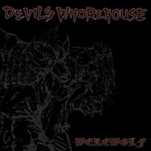 Devils Whorehouse - Werewolf (EP)
