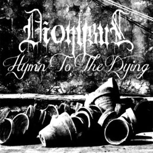 Dionysus - A Hymn to the Dying (CD-R)