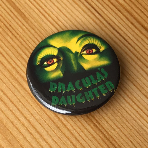 Dracula's Daughter (1936) (Badge)