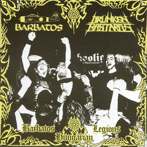 Drunken Bastards / Barbatos - Barbatos Hungarian Legions (CD)