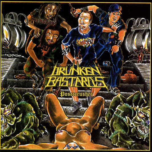 Drunken Bastards - Posercrusher (CD)