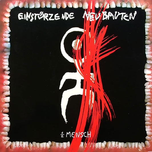 Einsturzende Neubauten - Halber Mensch (2002 Reissue) (LP)