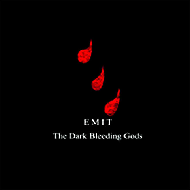 Emit - The Dark Bleeding Gods (CD)