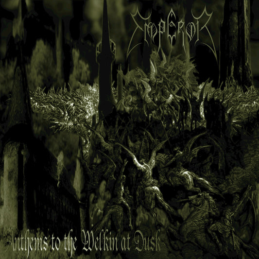 Emperor - Anthems to the Welkin at Dusk (2004 Reissue) (CD)