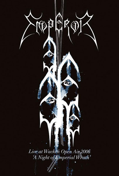 Emperor - Live at Wacken Open Air 2006: A Night of Emperial Wrath (DVD)